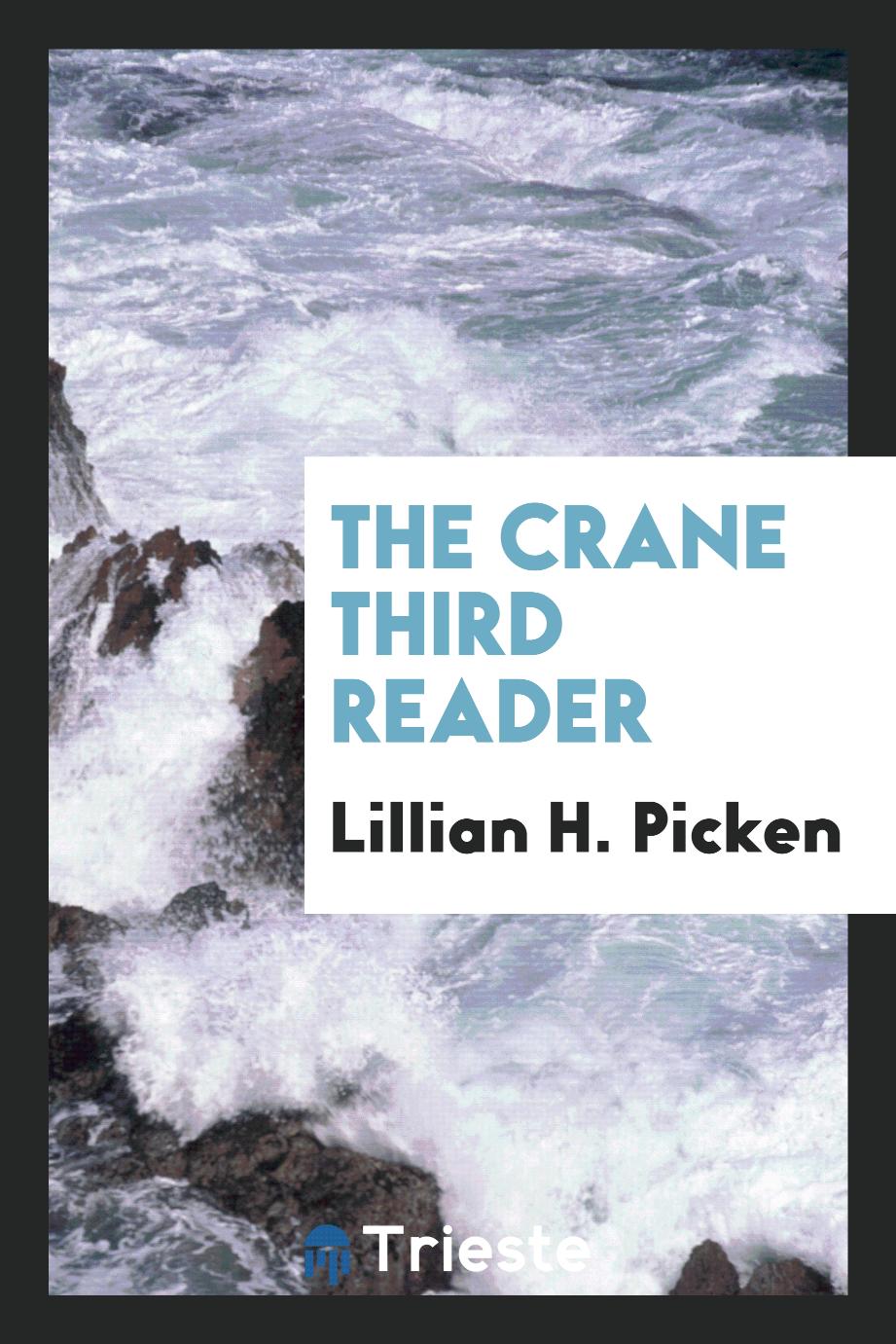 The Crane Third Reader