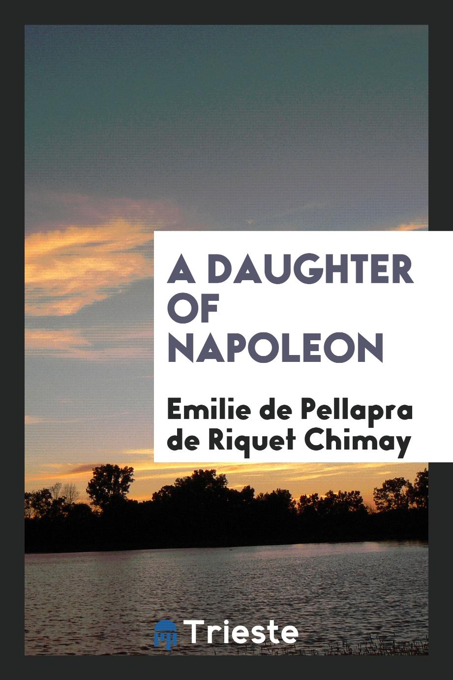 A daughter of Napoleon