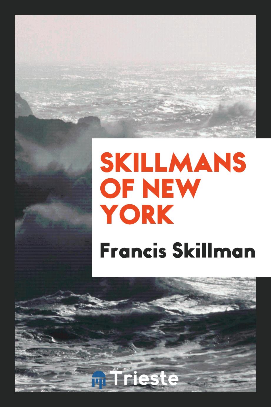 Skillmans of New York