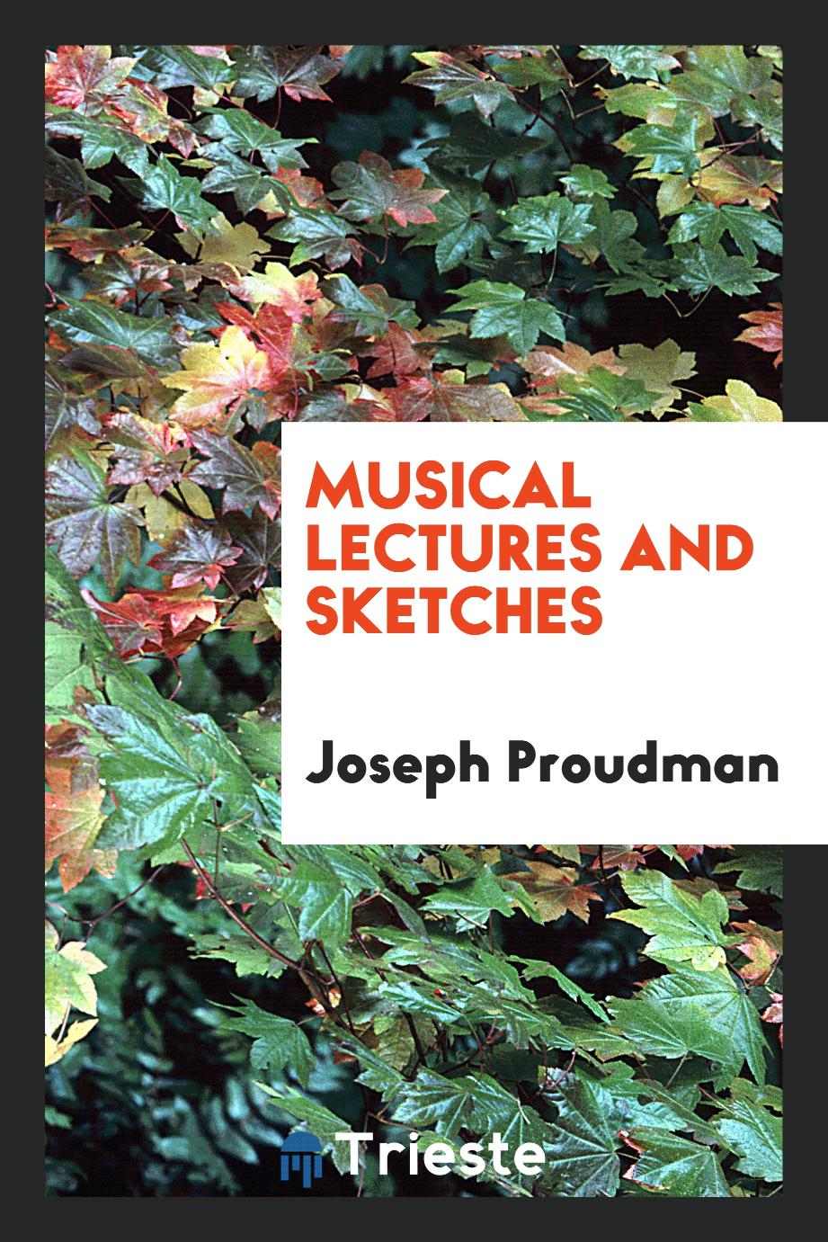 Musical Lectures and Sketches