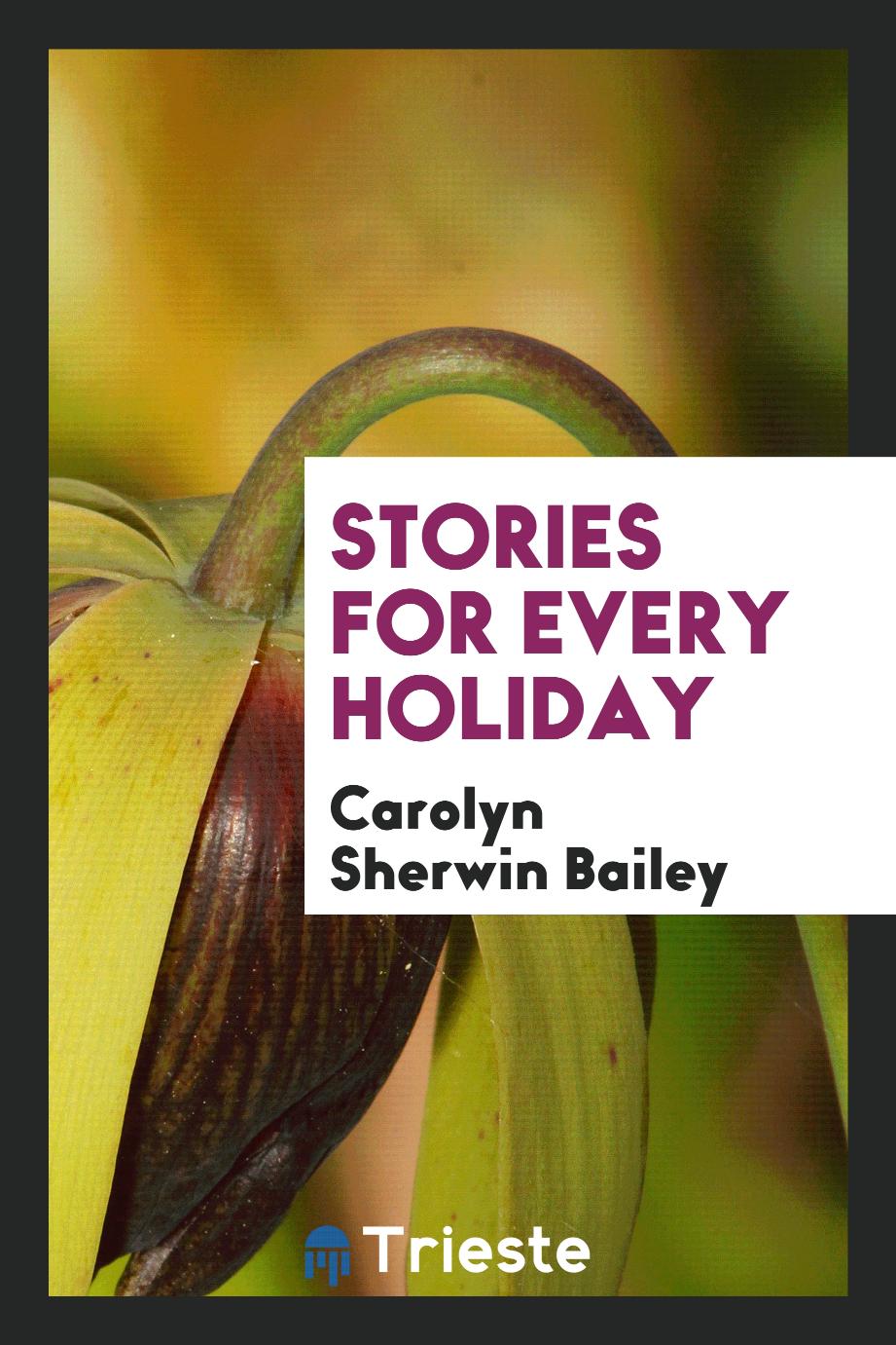 Stories for every holiday