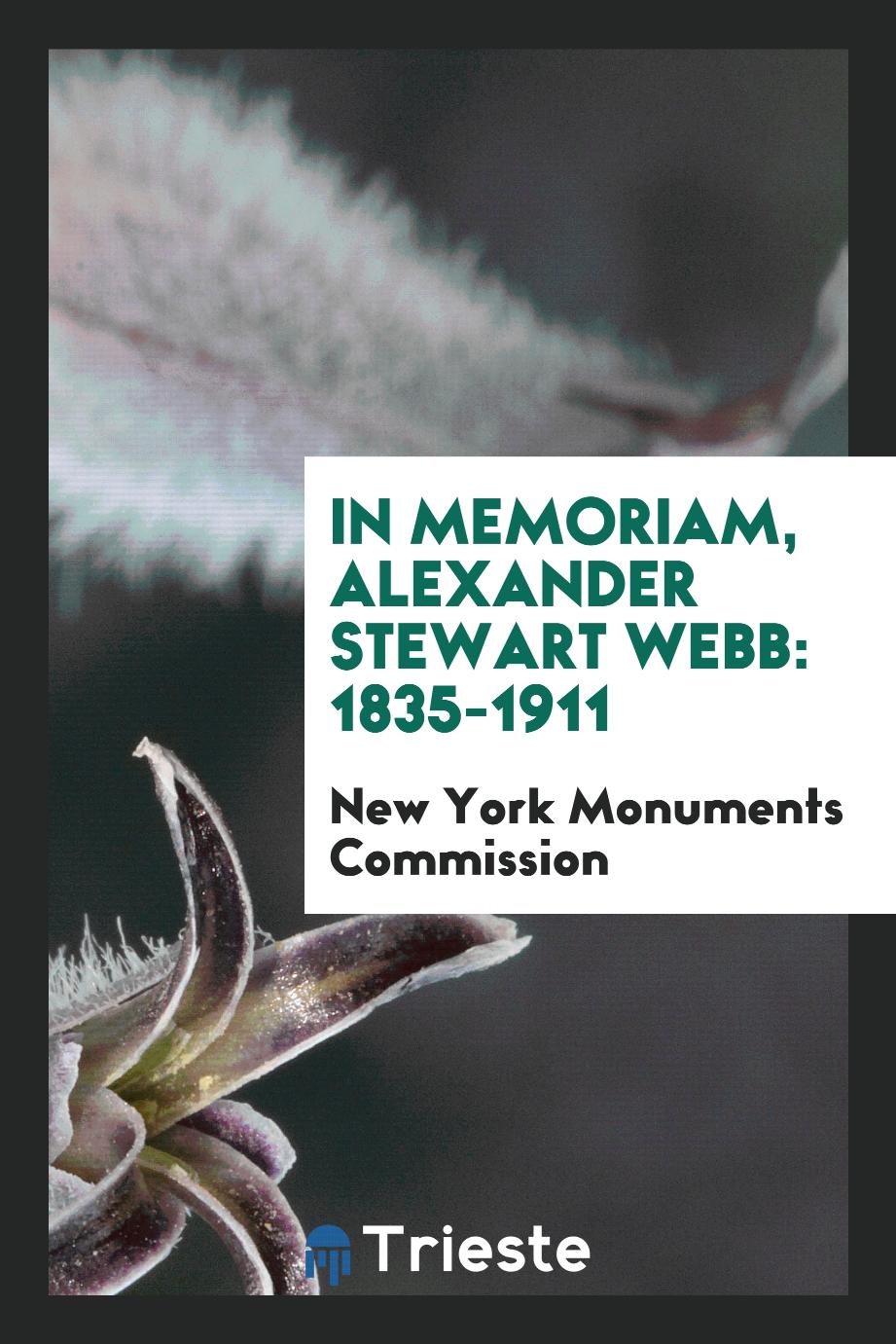 In Memoriam, Alexander Stewart Webb: 1835-1911