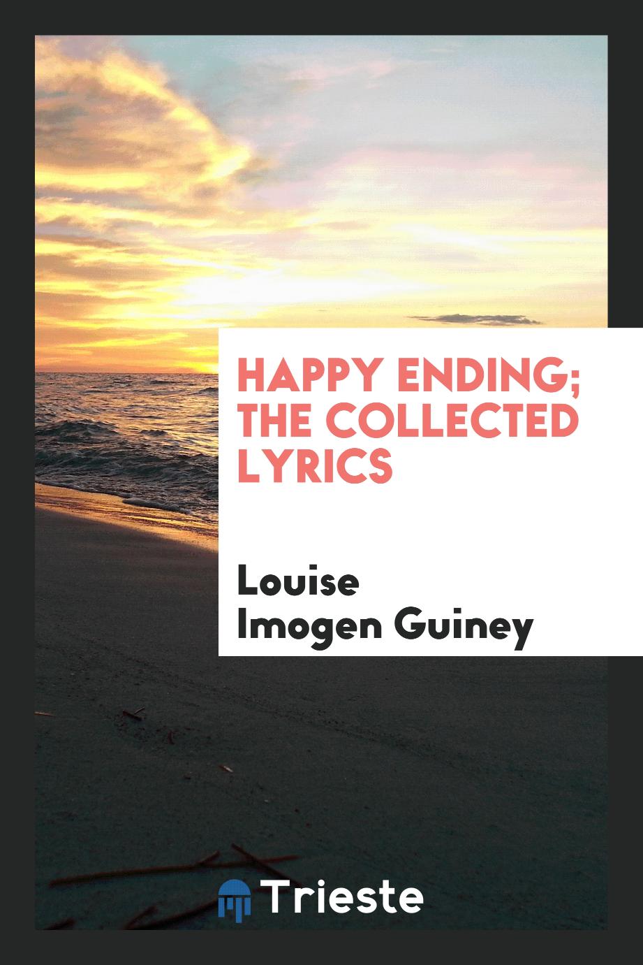 Happy ending; the collected lyrics