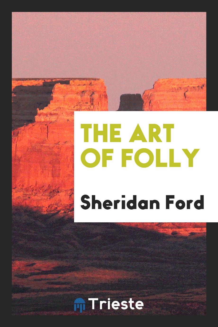The Art of Folly