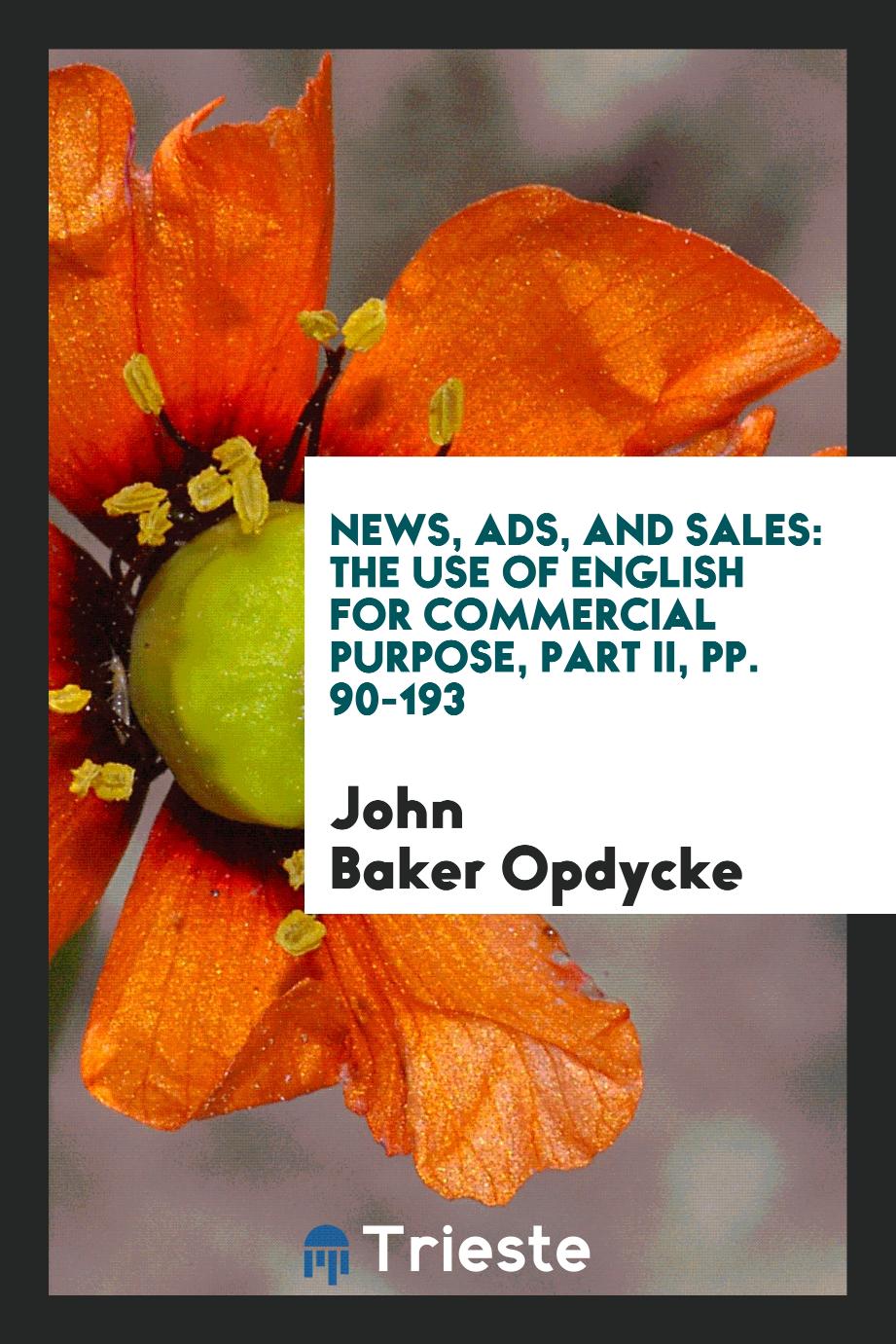 News, Ads, and Sales: The Use of English for Commercial Purpose, Part II, pp. 90-193