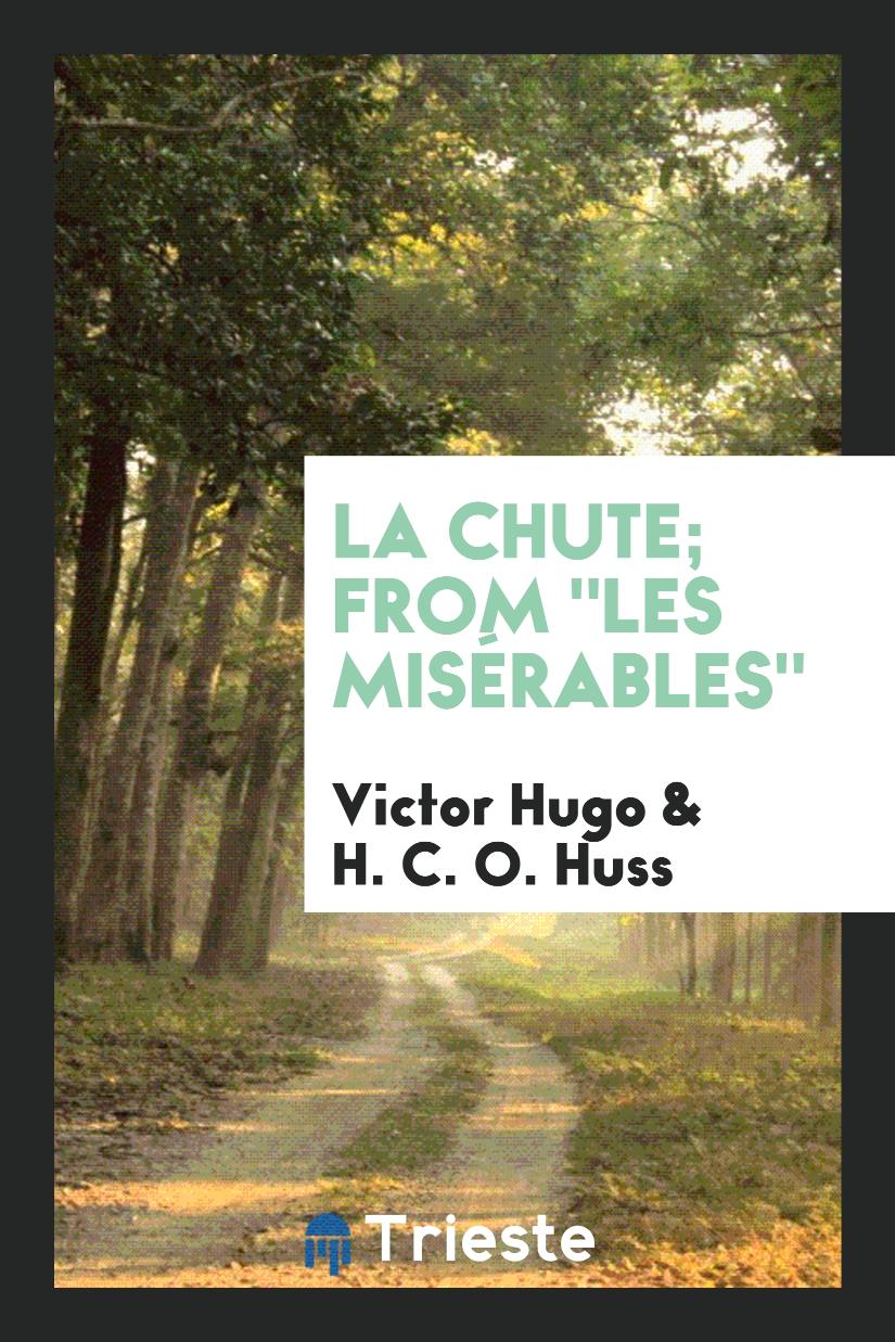 La Chute; From "Les Misérables"