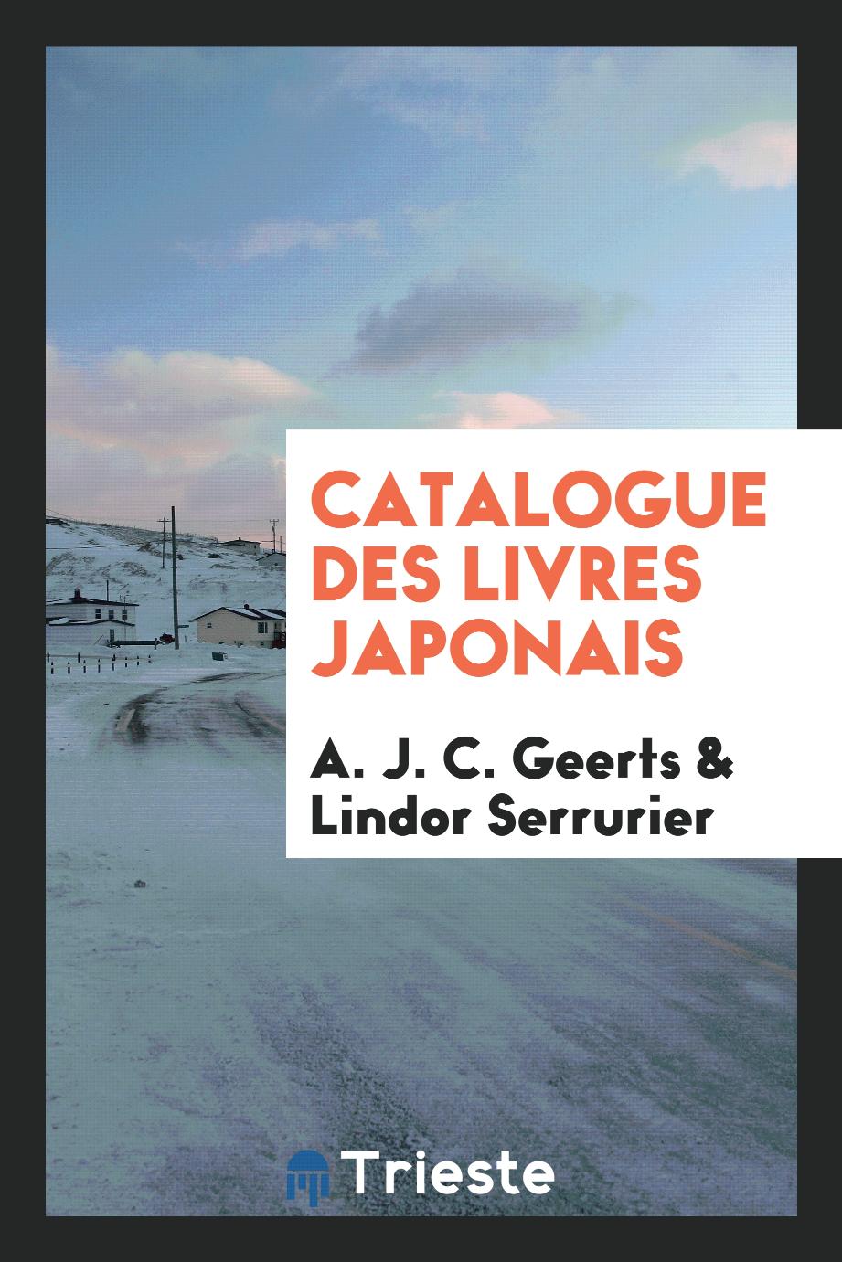 A. J. C. Geerts, Lindor Serrurier - Catalogue des Livres Japonais