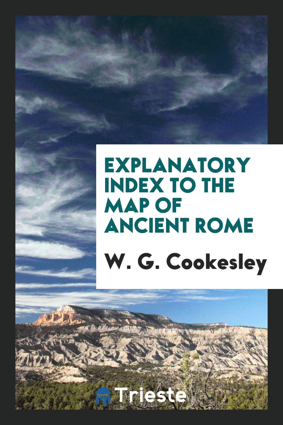 Explanatory Index to the Map of Ancient Rome