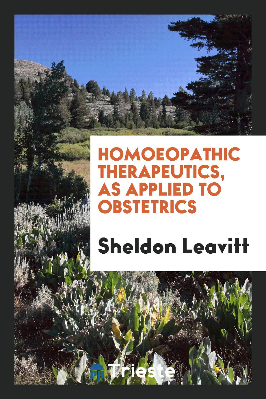 Homoeopathic Therapeutics, as Applied to Obstetrics