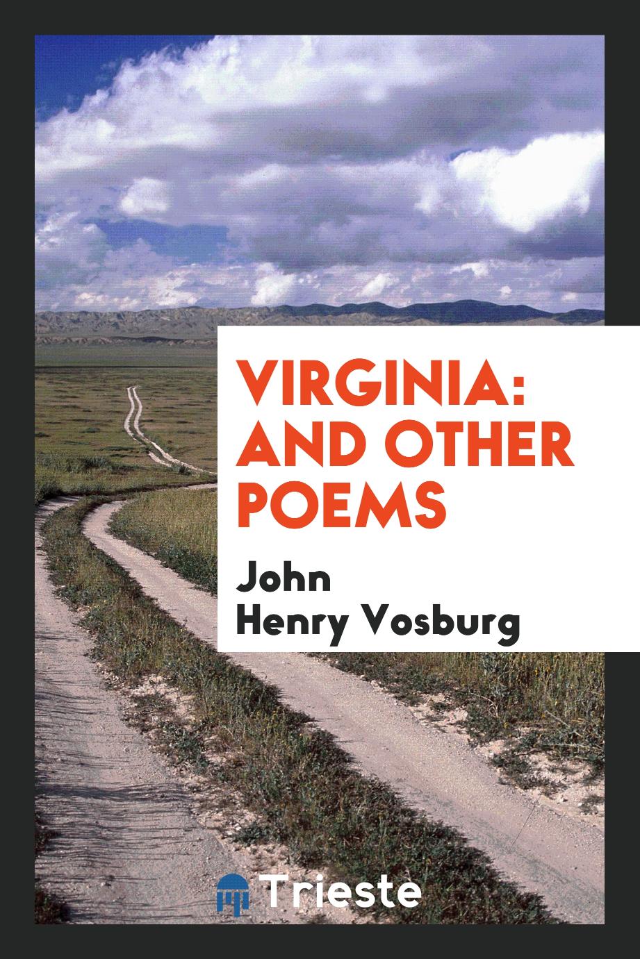 Virginia: And Other Poems