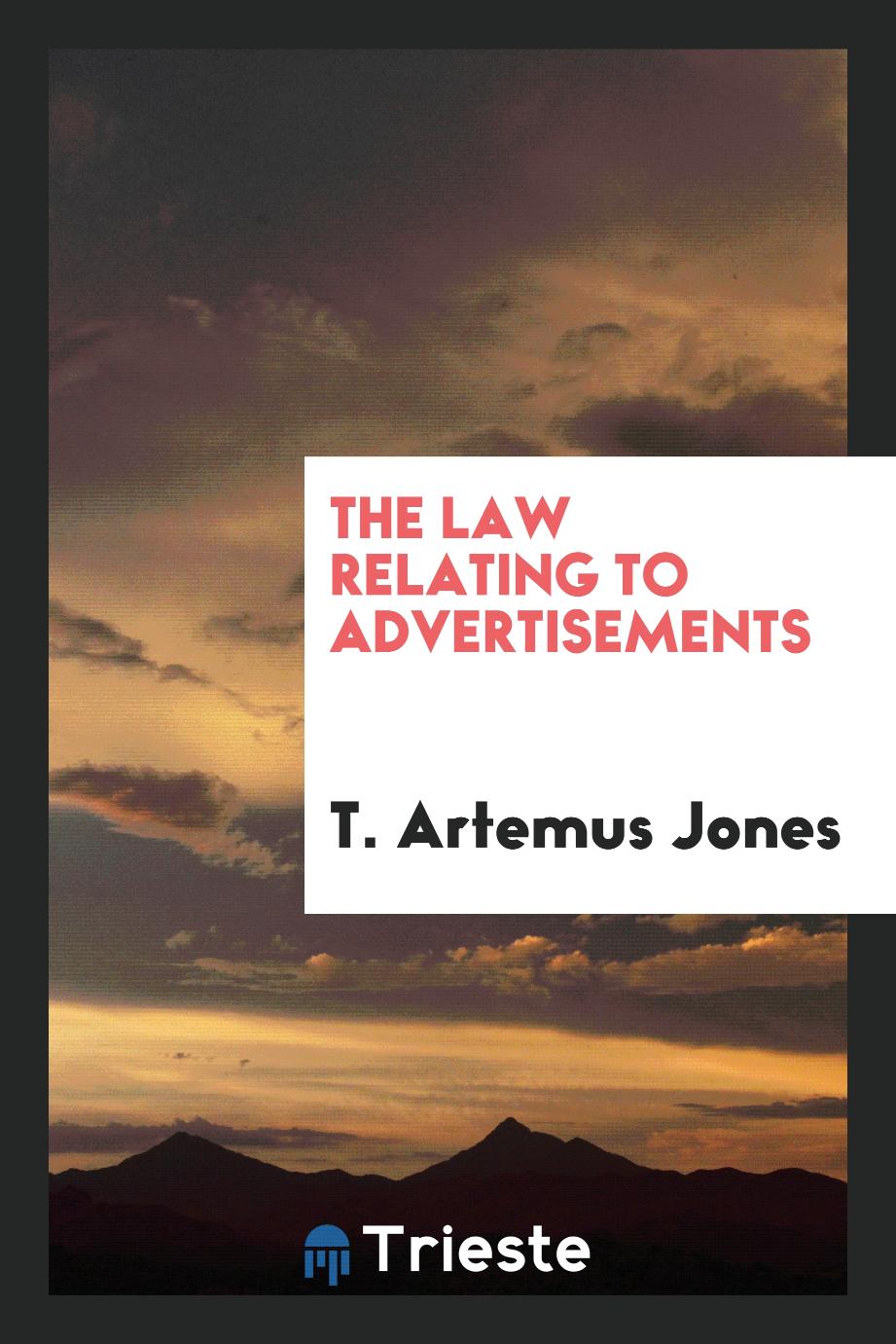 The law relating to advertisements