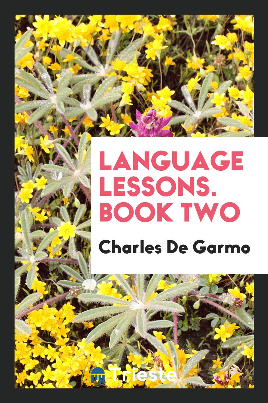 Language lessons. Book two