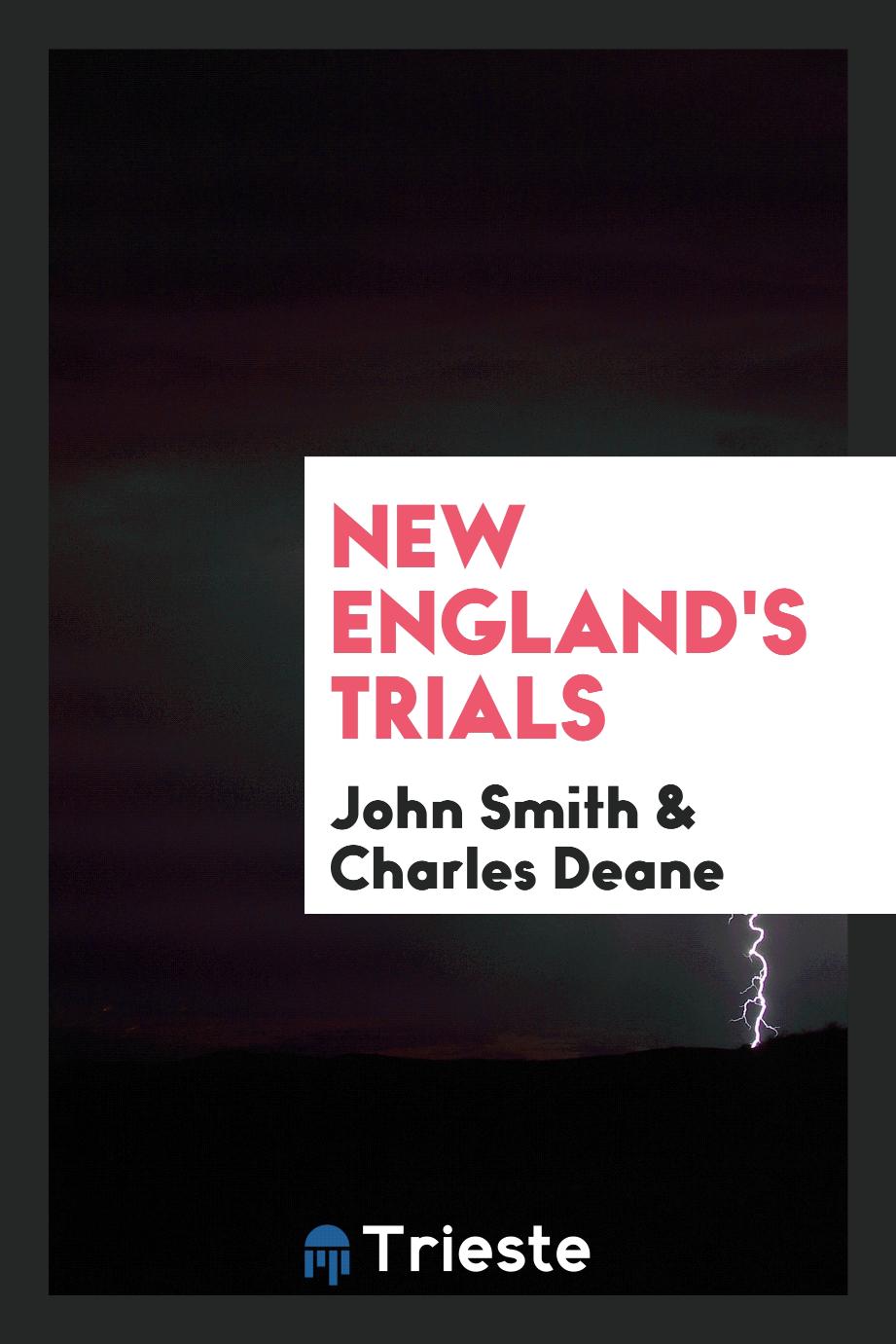 New England's trials