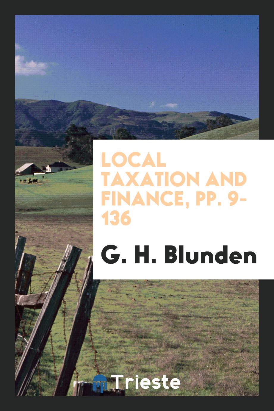 Local Taxation and Finance, pp. 9-136