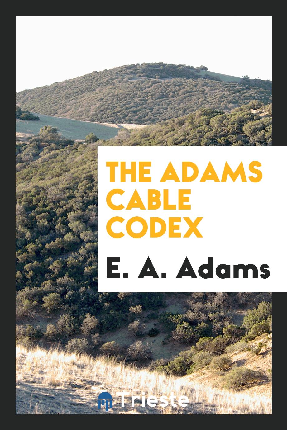 The Adams Cable Codex