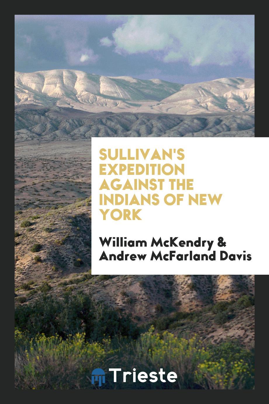 Sullivan's expedition against the Indians of New York