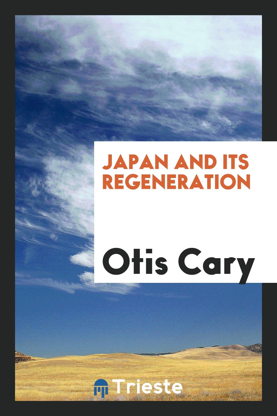 Japan and Its Regeneration
