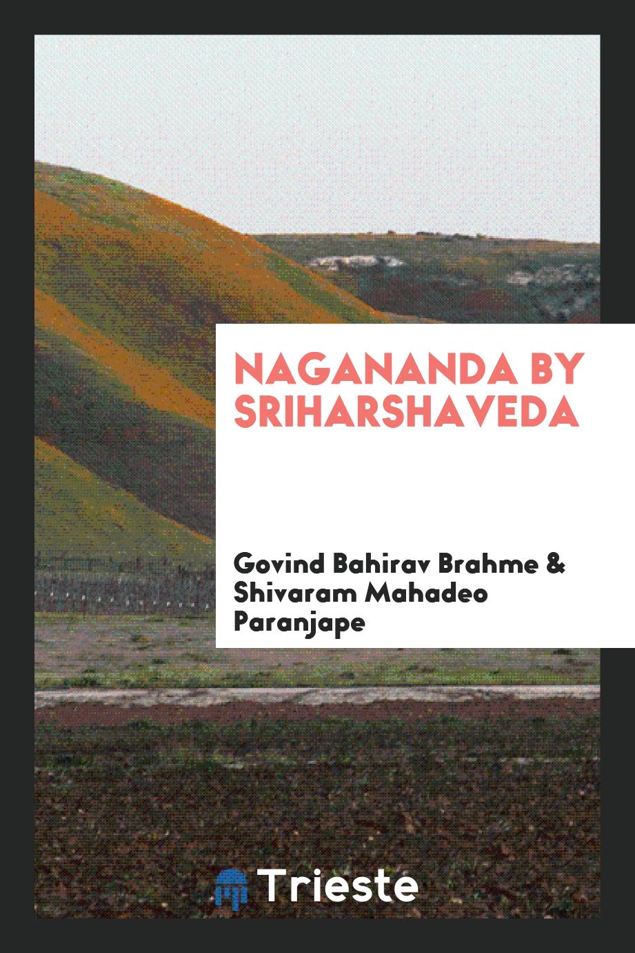 Nagananda by Sriharshaveda