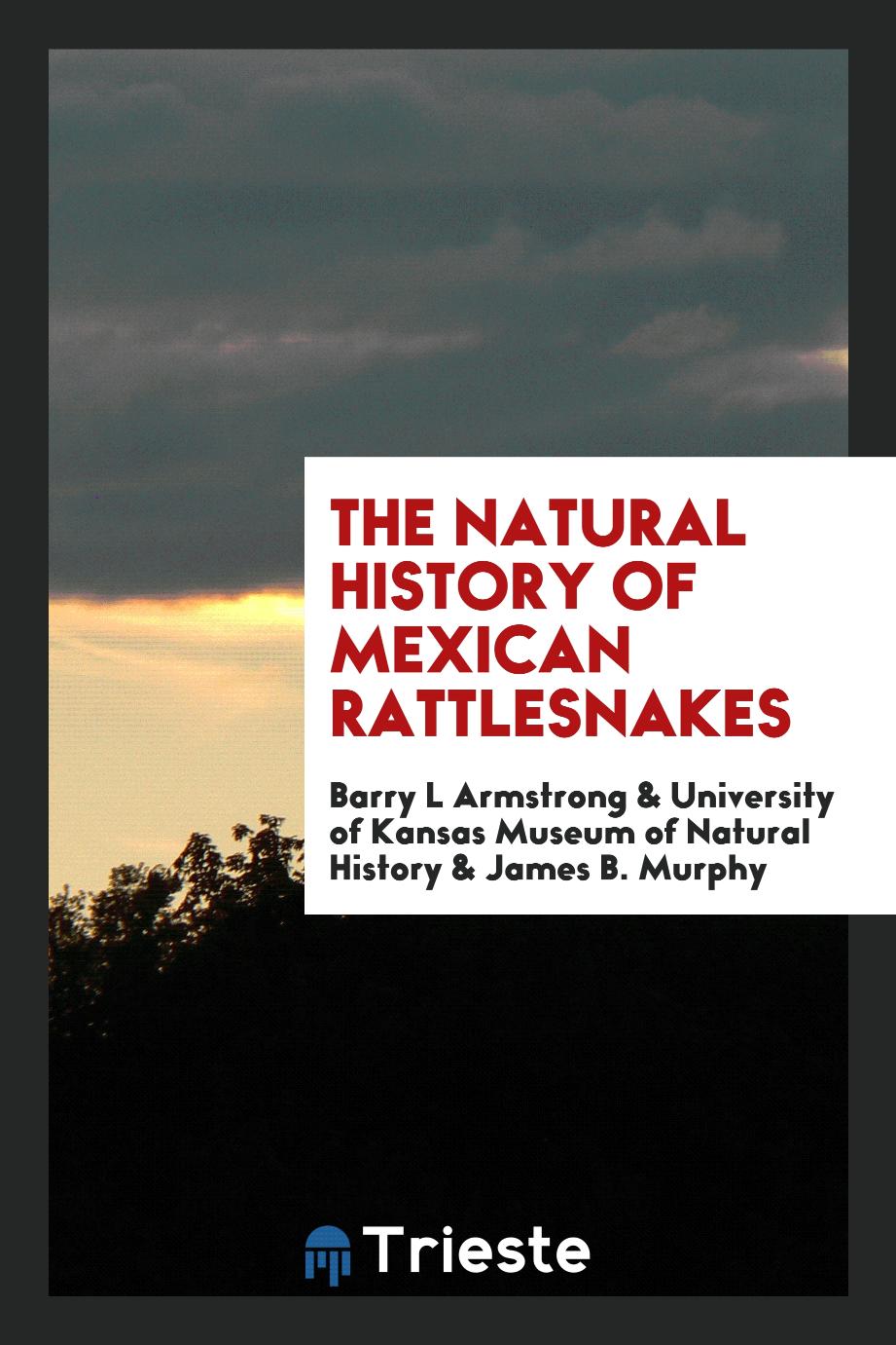 The natural history of Mexican rattlesnakes
