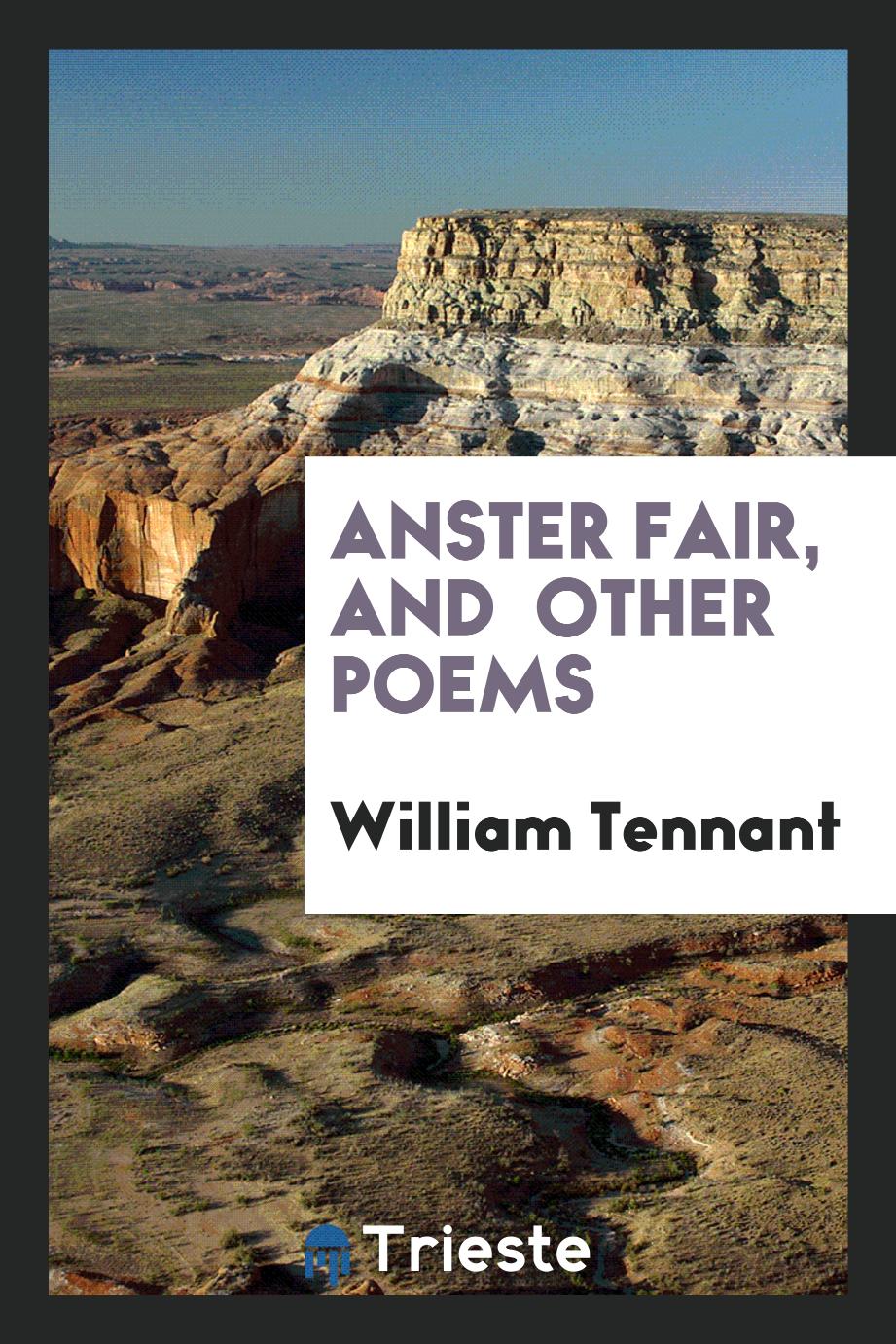 Anster fair, and other poems