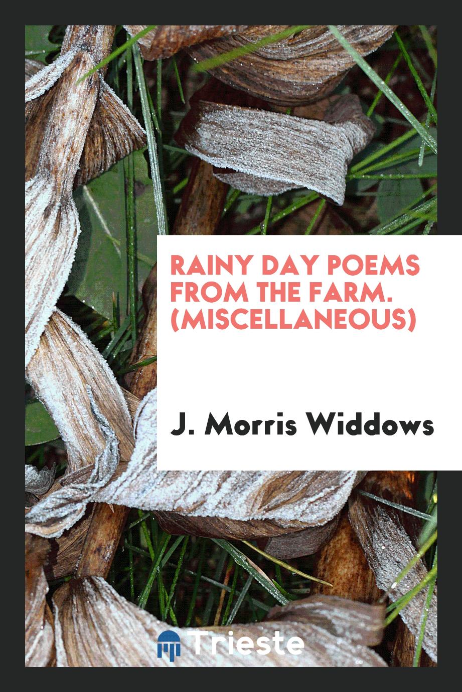 Rainy Day Poems from the Farm. (Miscellaneous)
