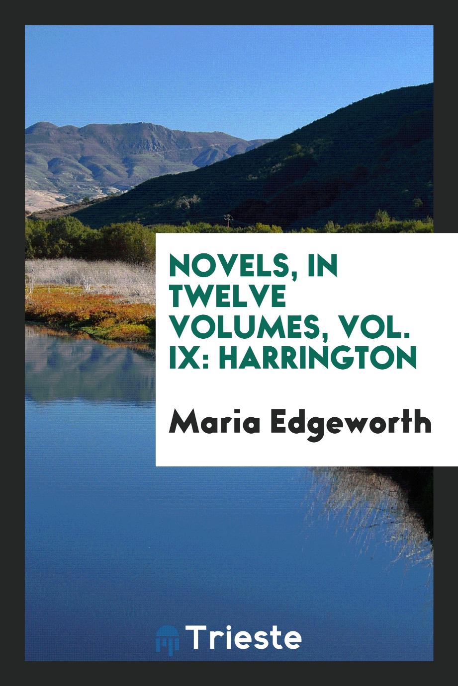 Novels, in twelve volumes, Vol. IX: Harrington