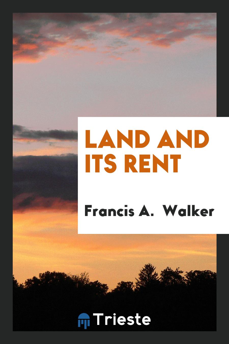 Land and Its Rent