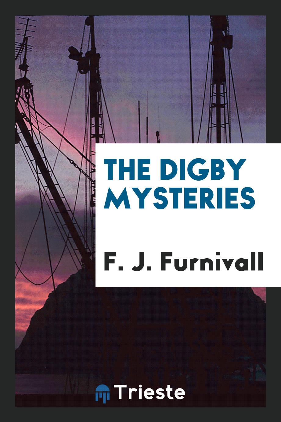 The Digby mysteries