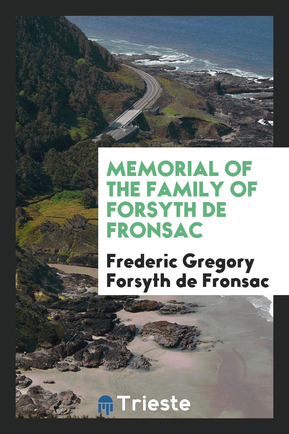 Memorial of the family of Forsyth de Fronsac