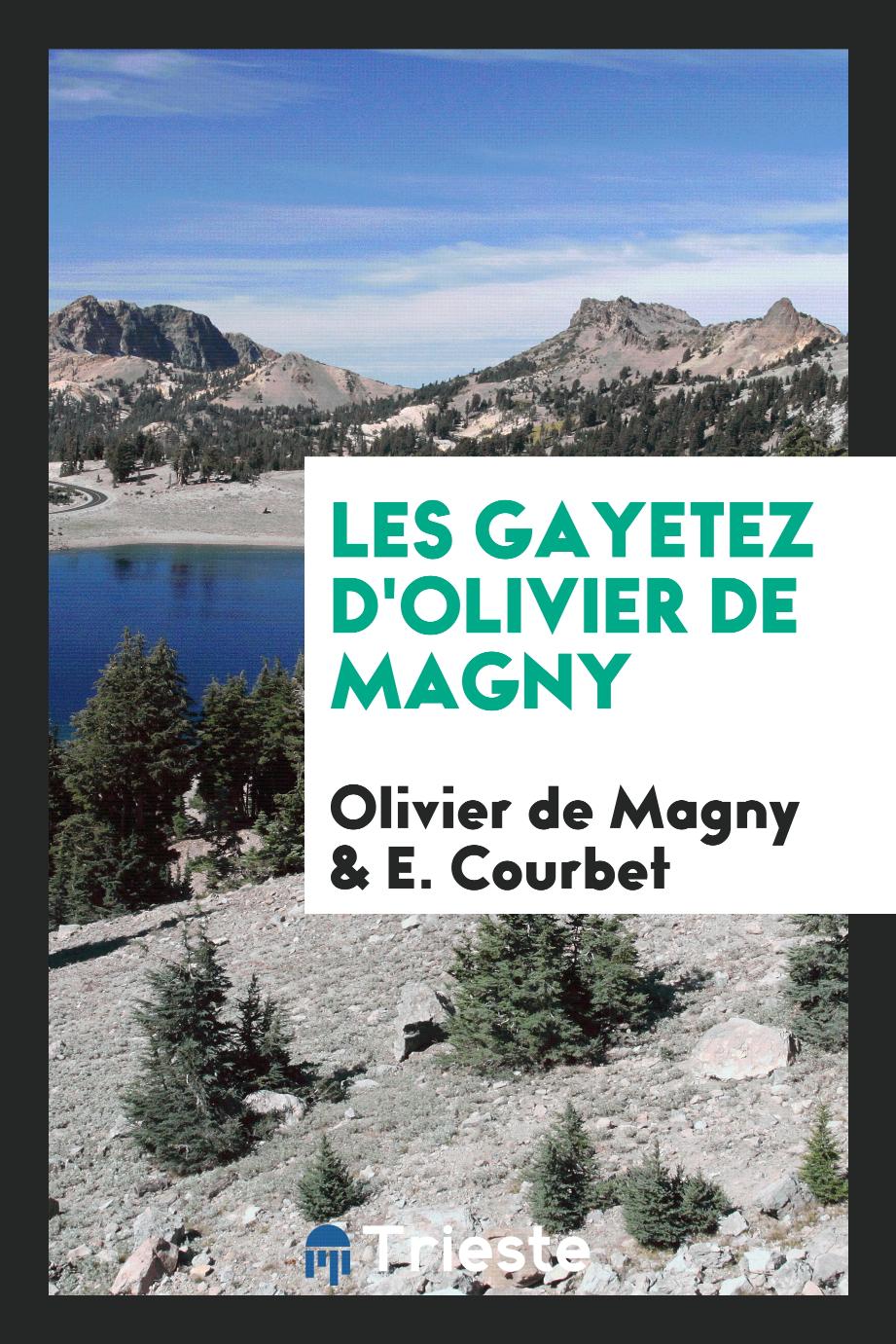 Les gayetez d'Olivier de Magny