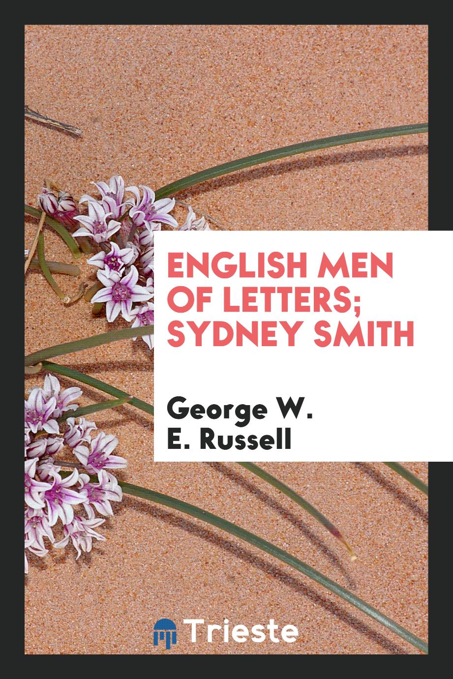 English men of letters; Sydney Smith