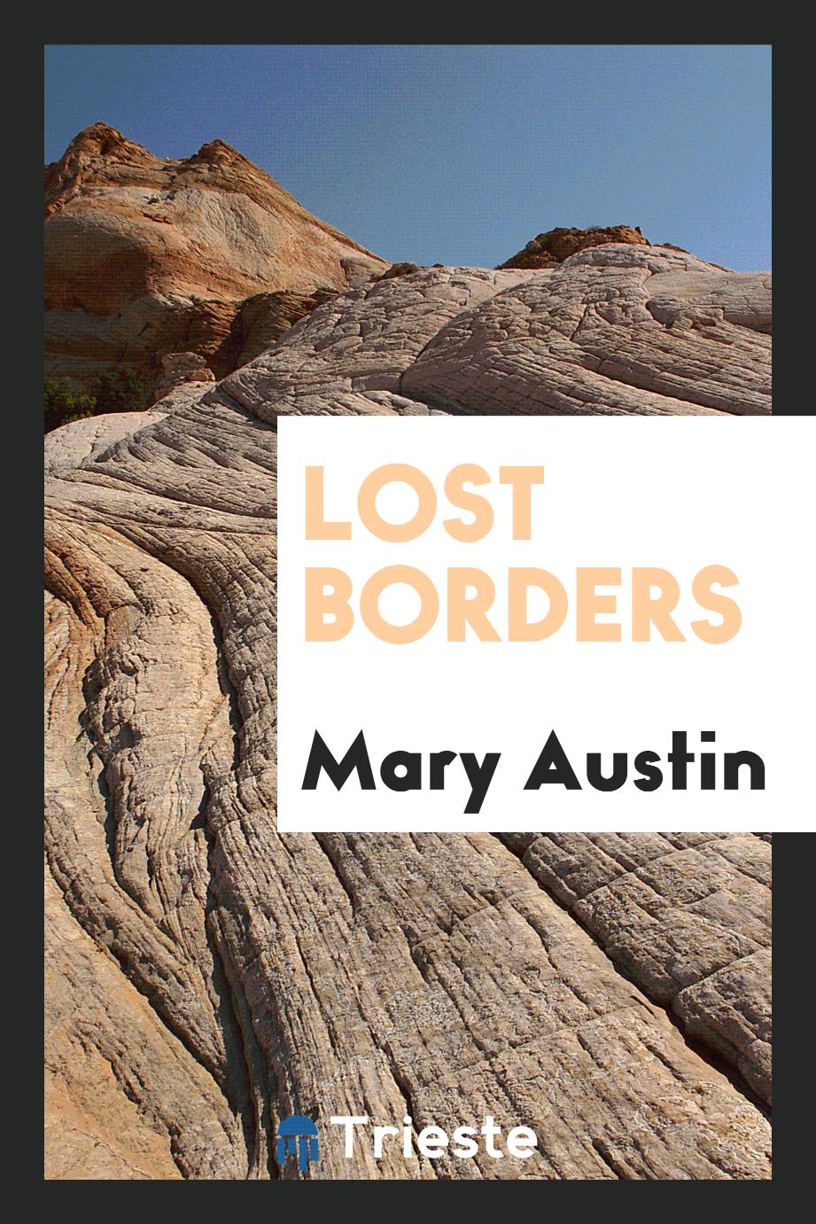 Lost borders