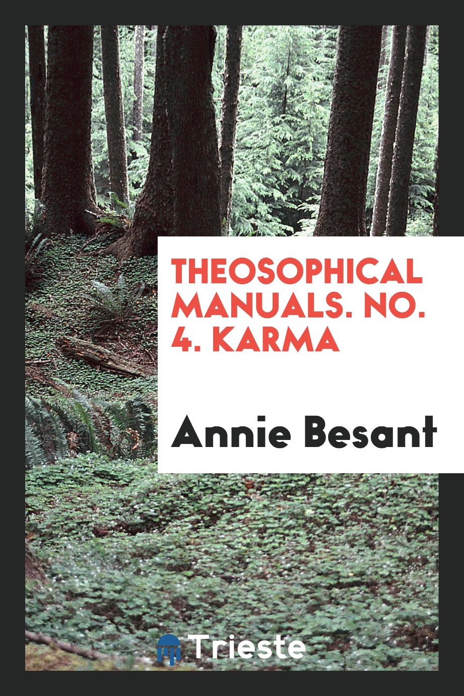 Theosophical Manuals. No. 4. Karma