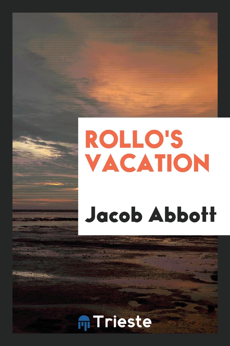 Rollo's vacation