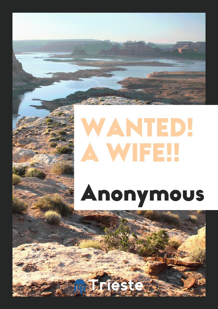 Wanted! A wife!!