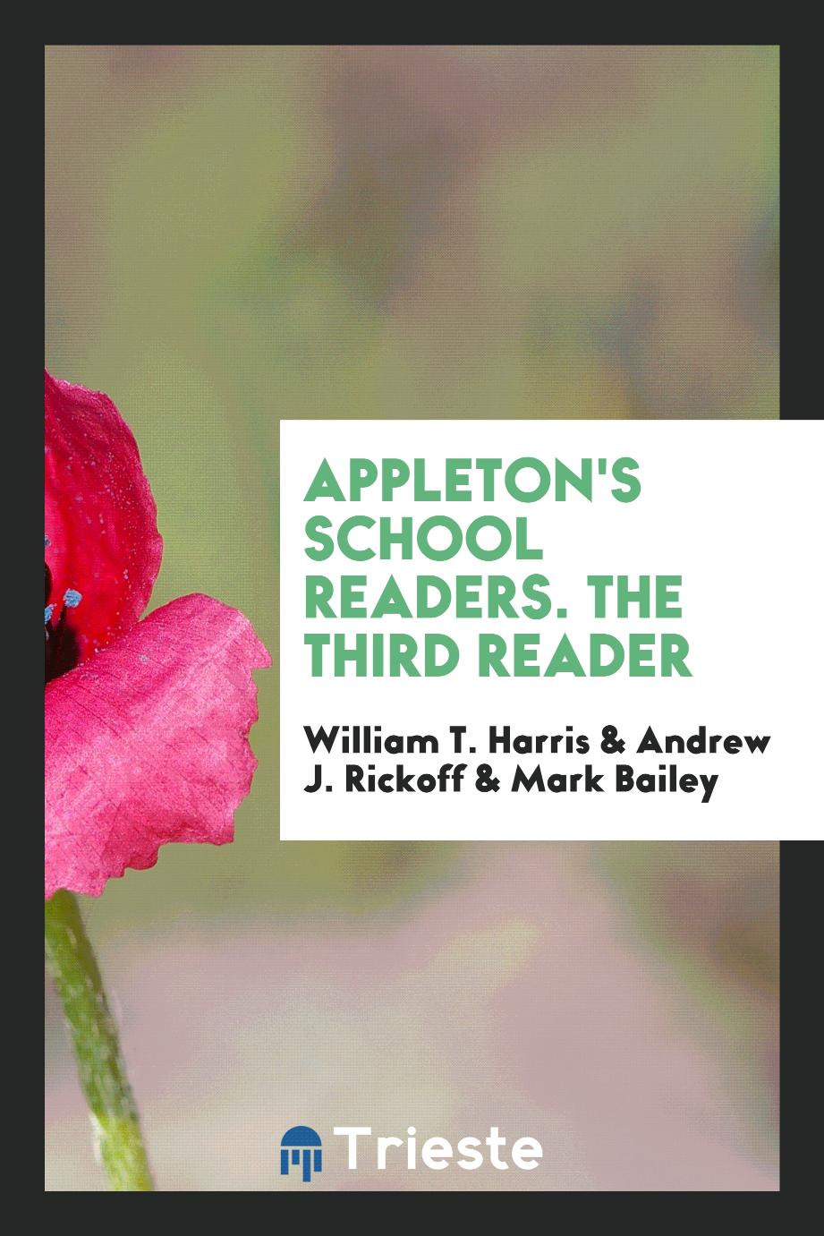 Appleton's School Readers. The Third Reader