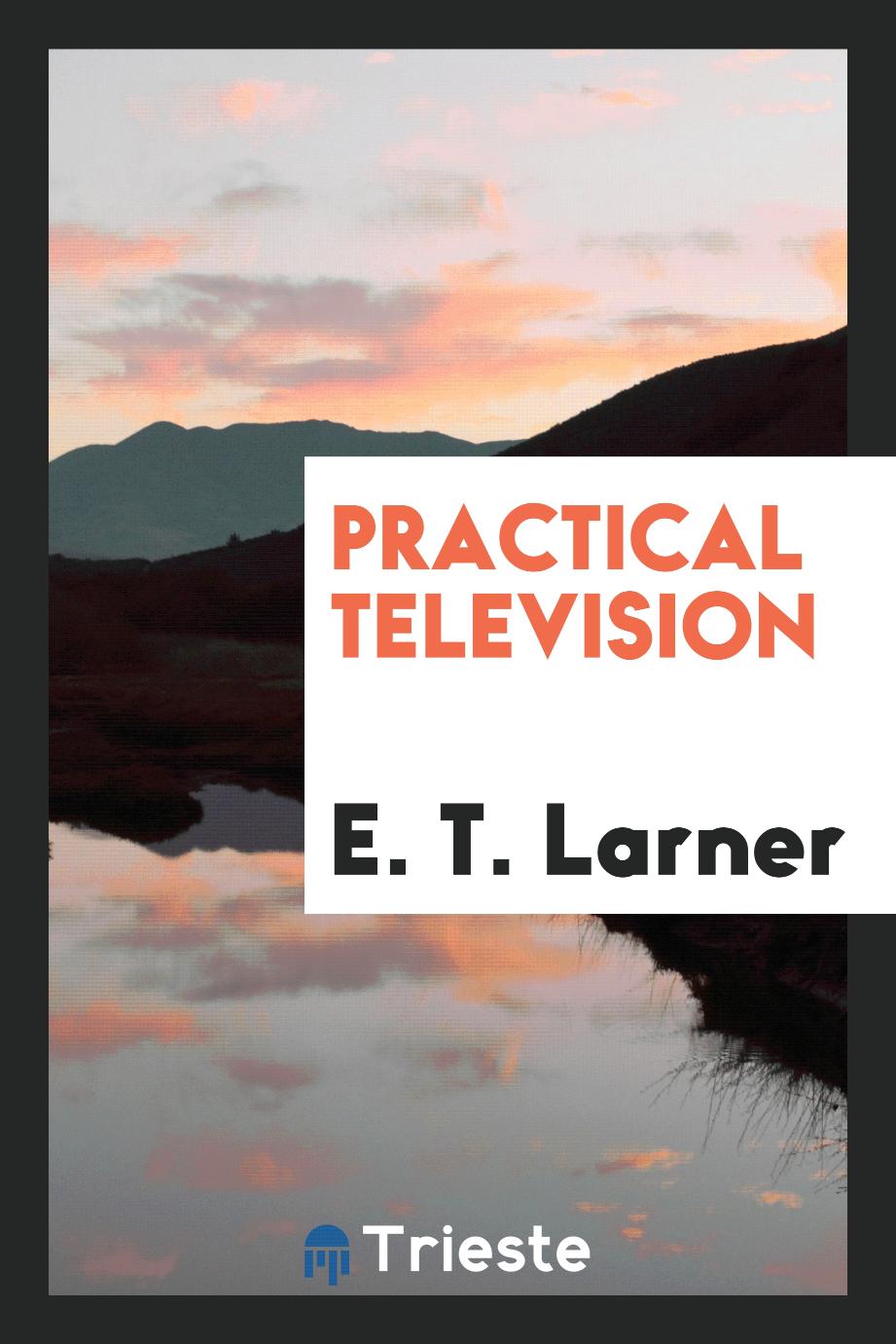 Practical television