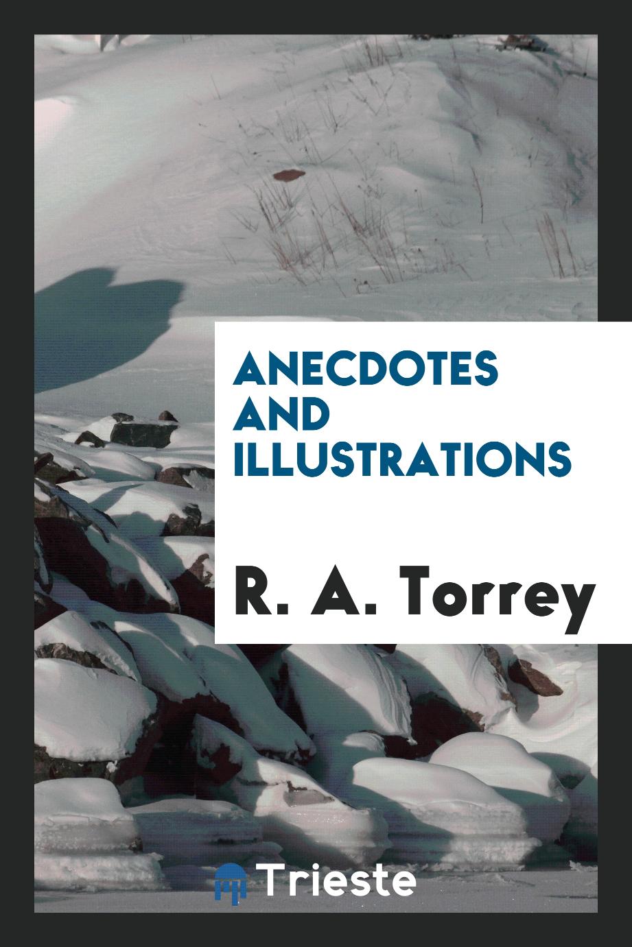 Anecdotes and illustrations