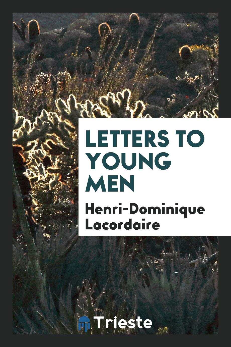 Letters to young men