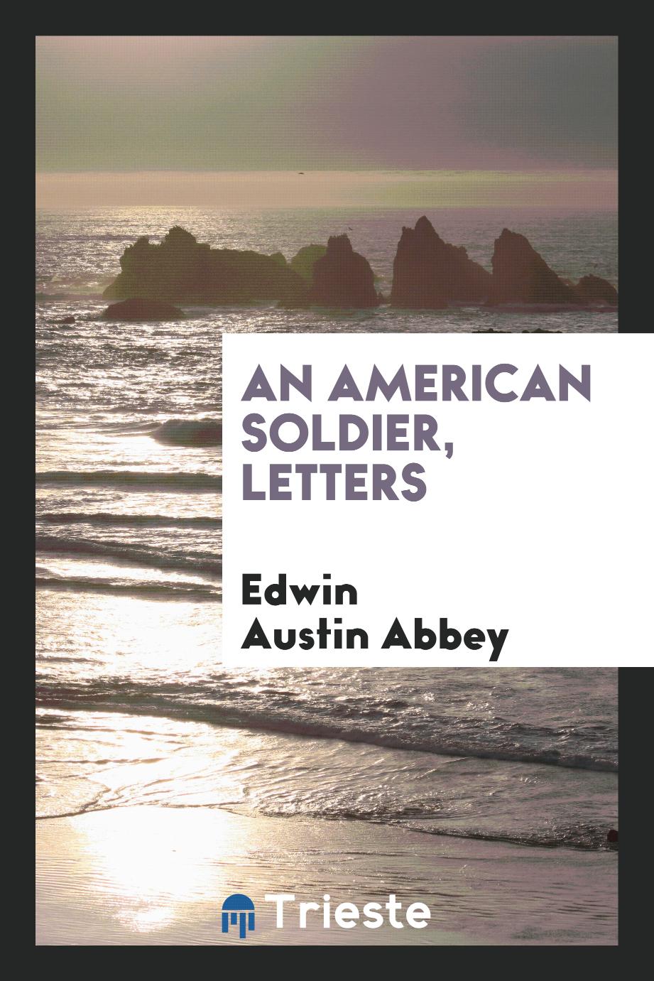 An American soldier, letters