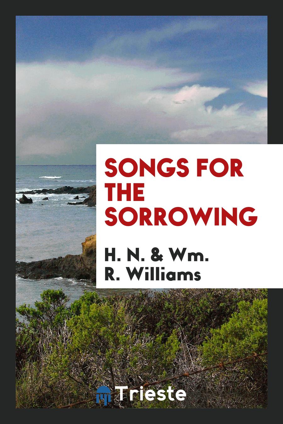 Songs for the sorrowing
