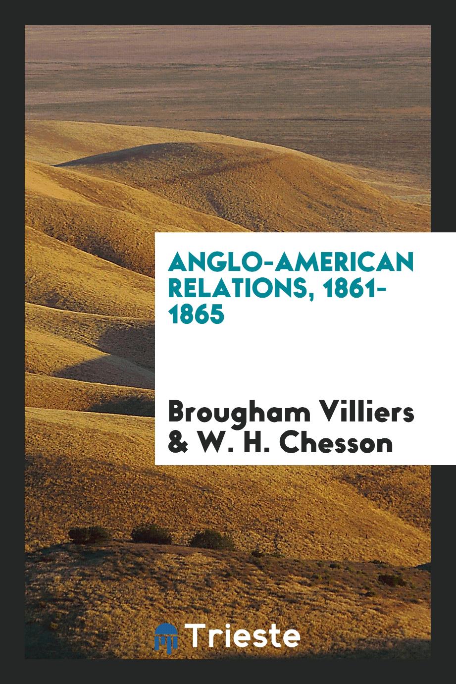 Anglo-American relations, 1861-1865