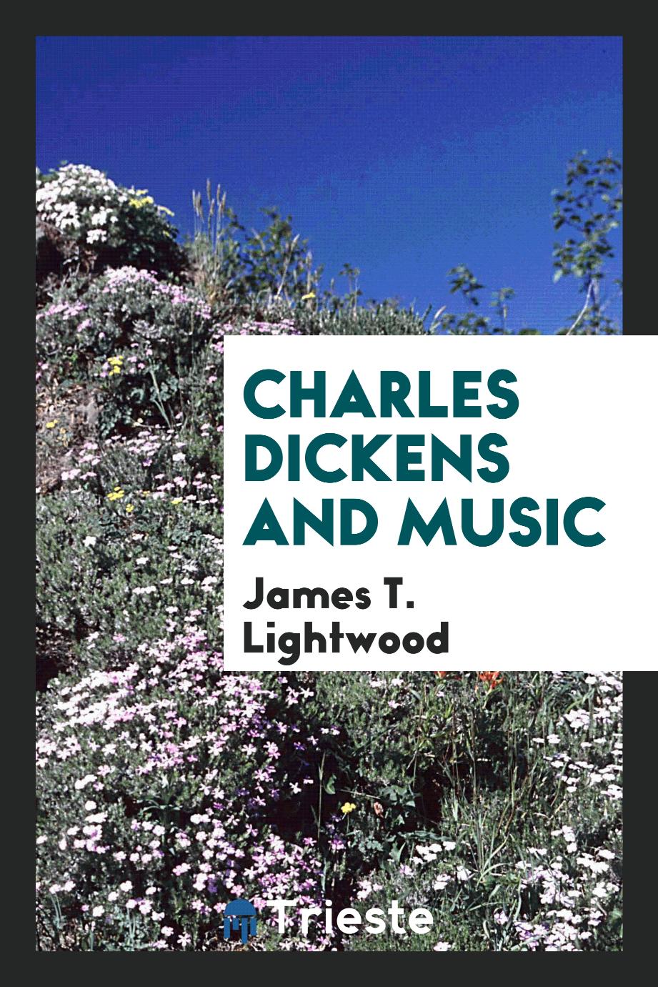 Charles Dickens and music