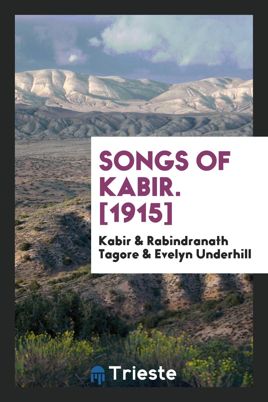 Songs of Kabir. [1915]