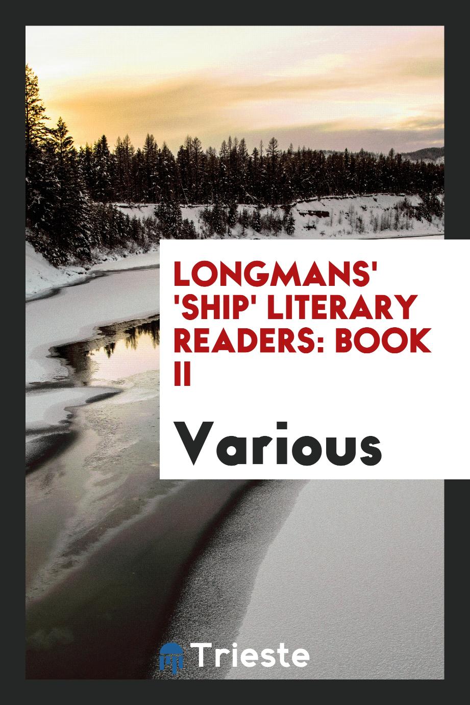 Longmans' 'Ship' Literary Readers: Book II