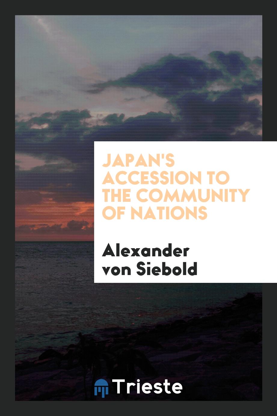 Japan's Accession to the Community of Nations