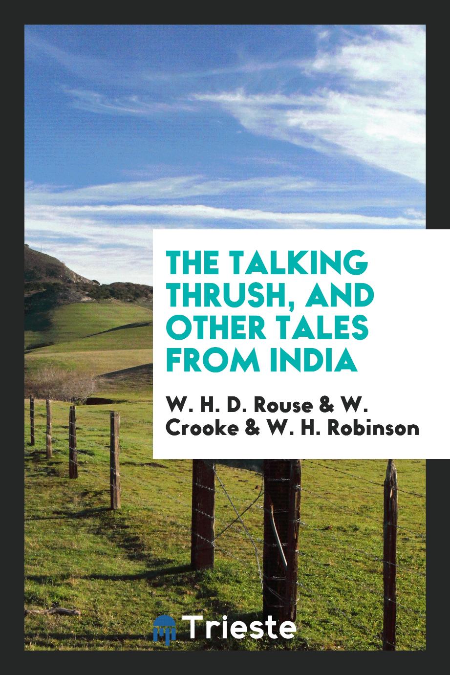 The talking thrush, and other tales from India