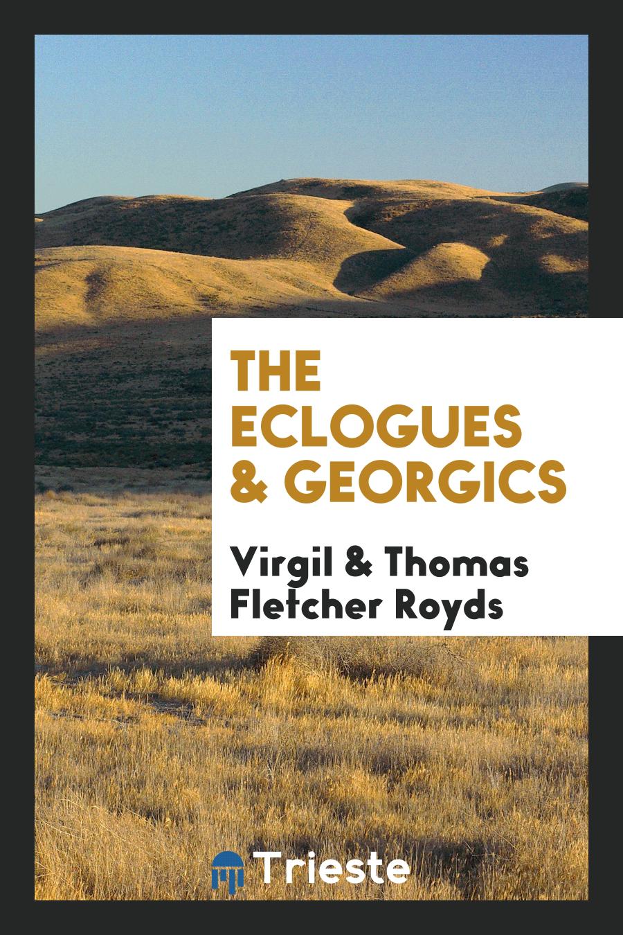 The eclogues & Georgics