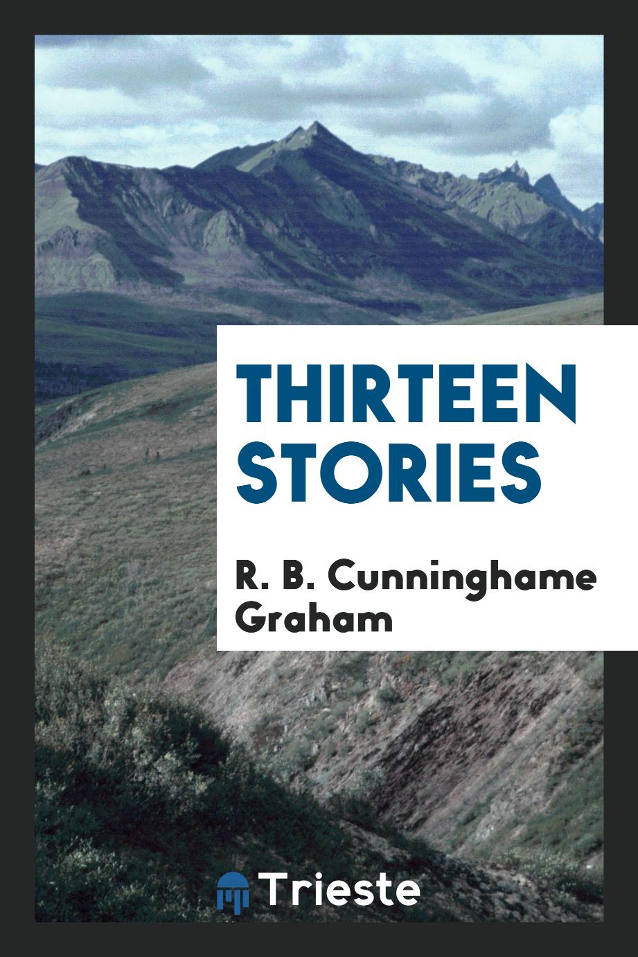 Thirteen Stories