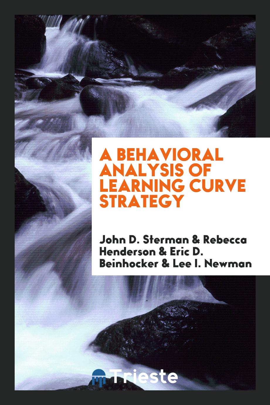 John D. Sterman, Rebecca Henderson, Eric D. Beinhocker, Lee I. Newman - A behavioral analysis of learning curve strategy